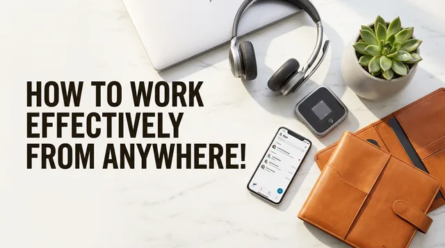 How to Work Effectively from Anywhere! — course graphic